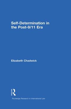 Couverture de l’ouvrage Self-Determination in the Post-9/11 Era