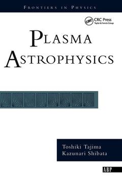 Couverture de l’ouvrage Plasma Astrophysics