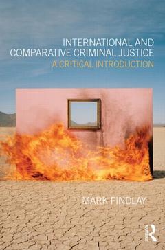 Couverture de l’ouvrage International and Comparative Criminal Justice