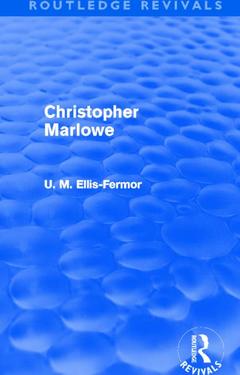 Couverture de l’ouvrage Christopher Marlowe (Routledge Revivals)