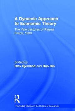 Couverture de l’ouvrage A Dynamic Approach to Economic Theory