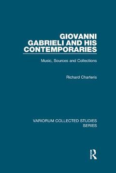 Cover of the book Giovanni Gabrieli and His Contemporaries