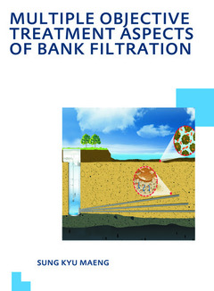 Couverture de l’ouvrage Multiple Objective Treatment Aspects of Bank Filtration
