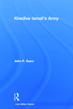 Couverture de l’ouvrage Khedive Ismail's Army