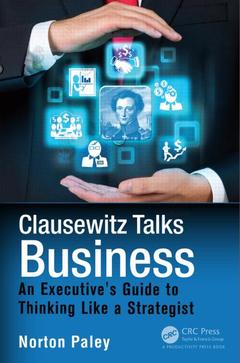 Couverture de l’ouvrage Clausewitz Talks Business