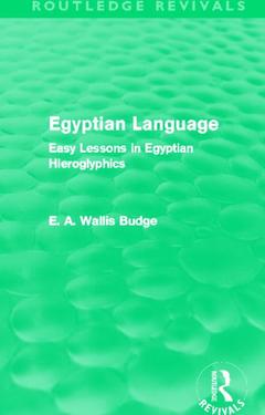 Couverture de l’ouvrage Egyptian Language (Routledge Revivals)
