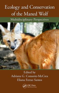 Couverture de l’ouvrage Ecology and Conservation of the Maned Wolf