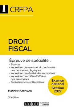 Cover of the book Droit fiscal - CRFPA - Examen national Session 2022