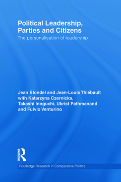 Couverture de l’ouvrage Political Leadership, Parties and Citizens