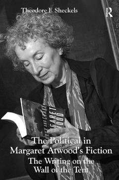 Couverture de l’ouvrage The Political in Margaret Atwood's Fiction