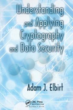 Couverture de l’ouvrage Understanding and Applying Cryptography and Data Security