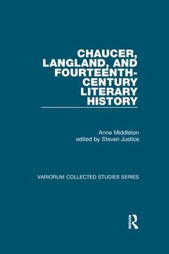 Cover of the book Chaucer, Langland, and Fourteenth-Century Literary History