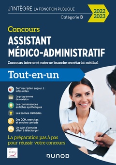 Couverture de l’ouvrage Concours Assistant médico-administratif 2022-2023 - Tout-en-un