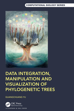 Couverture de l’ouvrage Data Integration, Manipulation and Visualization of Phylogenetic Trees