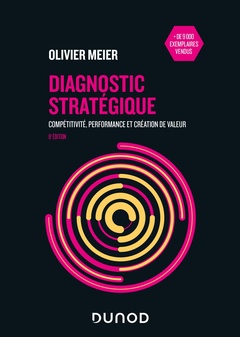 Couverture de l’ouvrage Diagnostic stratégique - 6e éd. - Compétitivité, performance et création de valeur
