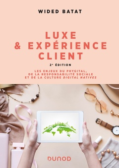 Couverture de l’ouvrage Luxe et expérience client - 2e éd.