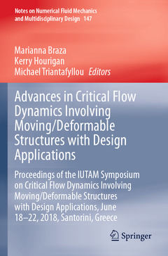 Cover of the book Advances in Critical Flow Dynamics Involving Moving/Deformable Structures with Design Applications