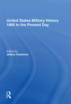 Couverture de l’ouvrage United States Military History 1865 to the Present Day