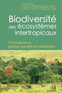 Couverture de l’ouvrage Biodiversité des écosystèmes intertropicaux