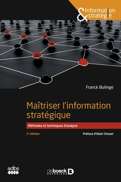Cover of the book Maîtriser l’information stratégique