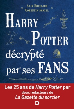 Couverture de l’ouvrage Harry Potter décrypté par ses fans