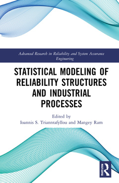Couverture de l’ouvrage Statistical Modeling of Reliability Structures and Industrial Processes