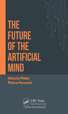 Couverture de l’ouvrage The Future of the Artificial Mind