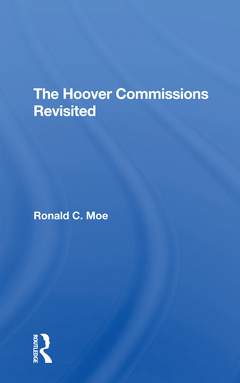 Couverture de l’ouvrage The Hoover Commissions Revisited