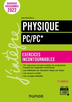 Couverture de l’ouvrage Physique Exercices incontournables PC/PC* - 4e éd.