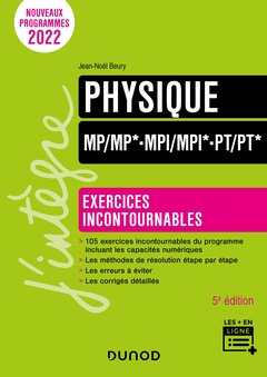 Couverture de l’ouvrage Physique Exercices incontournables MP/MP*-MPI/MPI*-PT/PT* - 5e éd.