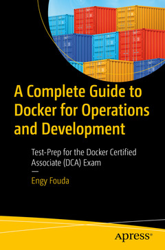 Couverture de l’ouvrage A Complete Guide to Docker for Operations and Development 