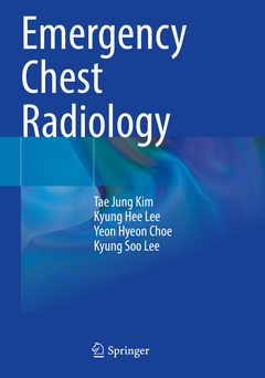 Couverture de l’ouvrage Emergency Chest Radiology
