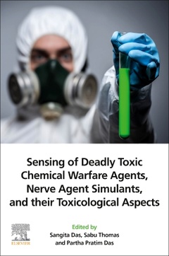 Couverture de l’ouvrage Sensing of Deadly Toxic Chemical Warfare Agents, Nerve Agent Simulants, and their Toxicological Aspects