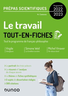 Couverture de l’ouvrage Le travail - Tout-en-fiches - Prépas scientifiques Français-philosophie - Programme 2022-2023