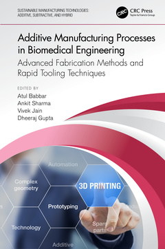 Couverture de l’ouvrage Additive Manufacturing Processes in Biomedical Engineering