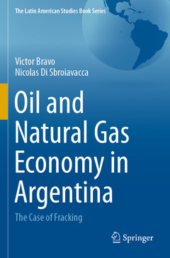 Couverture de l’ouvrage Oil and Natural Gas Economy in Argentina