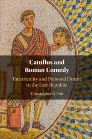 Couverture de l’ouvrage Catullus and Roman Comedy