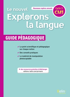 Couverture de l’ouvrage Le nouvel Explorons la langue CM1- Guide pédagogique 2020