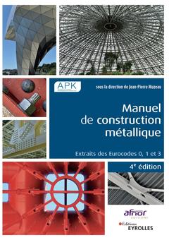 Cover of the book Manuel de construction métallique