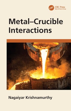 Couverture de l’ouvrage Metal–Crucible Interactions