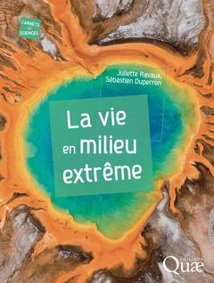 Cover of the book La vie en milieu extrême