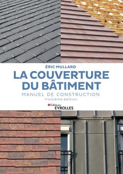 Cover of the book La couverture du bâtiment