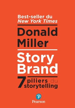 Couverture de l’ouvrage StoryBrand (redesign). Les 7 secrets du storytelling