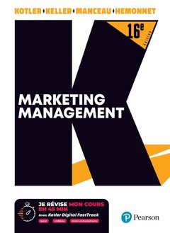 Couverture de l’ouvrage Marketing Management 16e édition (Redesign) + FastTrack