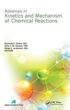 Couverture de l’ouvrage Advances in Kinetics and Mechanism of Chemical Reactions