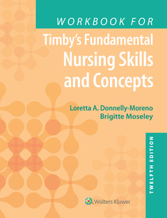 Couverture de l’ouvrage Workbook for Timby's Fundamental Nursing Skills and Concepts