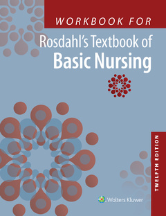 Couverture de l’ouvrage Workbook for Rosdahl's Textbook of Basic Nursing