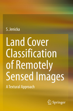 Couverture de l’ouvrage Land Cover Classification of Remotely Sensed Images
