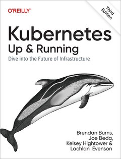 Couverture de l’ouvrage Kubernetes: Up and Running