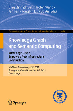 Couverture de l’ouvrage Knowledge Graph and Semantic Computing: Knowledge Graph Empowers New Infrastructure Construction